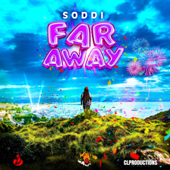Soddi - Far Away