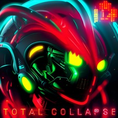 TOTAL COLLAPSE