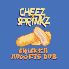 Chicken Nuggets Dub