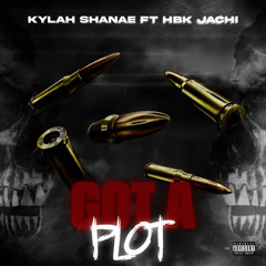 Got A Plot (feat. Hbk Jachi)