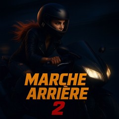 Marche arrière 2