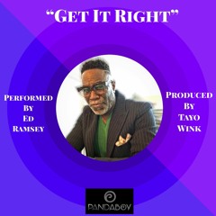 Tayo Wink Feat. Ed Ramsey - Get It Right M