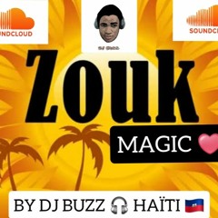 Zouk Magic   By Dj Buzz Haiti +5585996286262