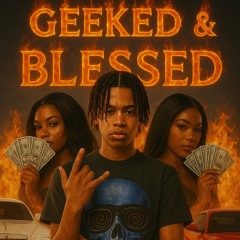 Geeked & Blessed