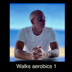 Walks aerobics 1.m4a