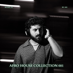 AFRO HOUSE COLLECTION 001