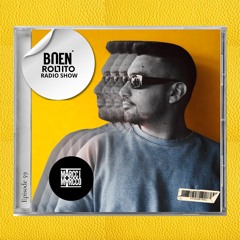 BUEN ROLLITO #59 (MY HOUSY TUNNEL)