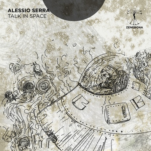Alessio Serra - Talk In Space (Original)