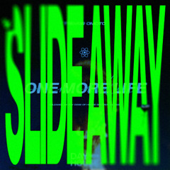 One More Slide Away [Audien x Trevor Omoto] [DJADDYD Extended Edit]