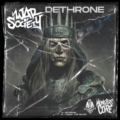 War Of Society - Dethrone