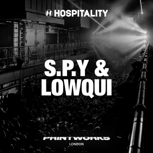S.P.Y & Lowqui | Live @ Hospitality Printworks 2023