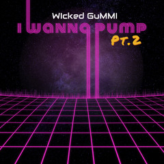 I Wanna Pump, Pt. 2