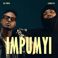 Impumyi (feat. Lino-G)