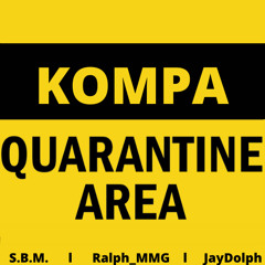 An Karantèn Li Ye Feat. JayDolph and Ralph_MMG