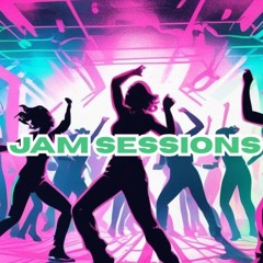Jam Session 10th August