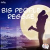 Big People Reggae Pt.1