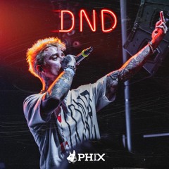 Phix - DO NOT DISTURB