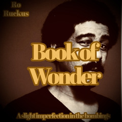 Ro Ruckus - Book of Wonder