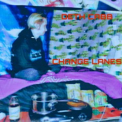 Dxth Cvbb - Change Lanes (Prod. SkullFreek)