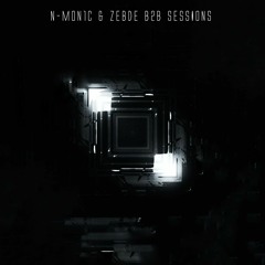 N-MON1C & Zebde B2B Sessions #005