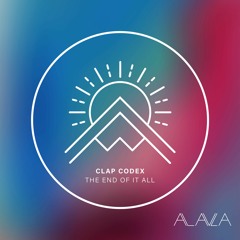 Clap Codex - The End Of It All