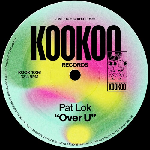 Pat Lok - Over U (Edit)