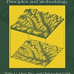 Get KINDLE 📝 Digital Terrain Modeling: Principles and Methodology by  Zhilin Li,Chri