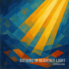 Bathing in Heavenly Light