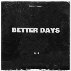 Better days