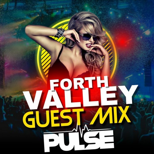 Dj Pulse Fourth Valley Guest Mix