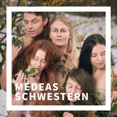 01 - Kindheit - Medeas Schwestern - Taddeus Ehrhardt