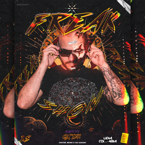 OXTEK - FREAKSHOW Vol.1  #LABALA