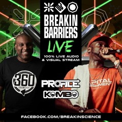 Breakin Barriers Live Vol 1 - DJ Profile & MC Kombo - June 2020