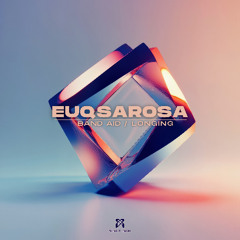 Euqsarosa 'Longing' [Dialect Audio] *PREMIERE*