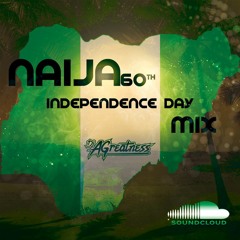 Naija 6oth Independence Day Mix 2020
