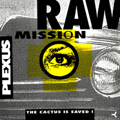 Raw Mission (Mix 3)