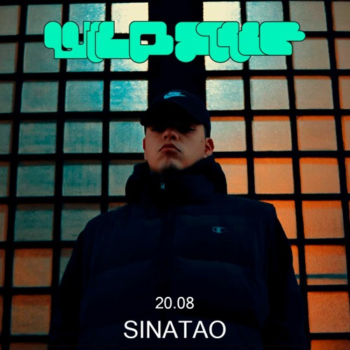 Wildstyle002 Live recording - SINATAO
