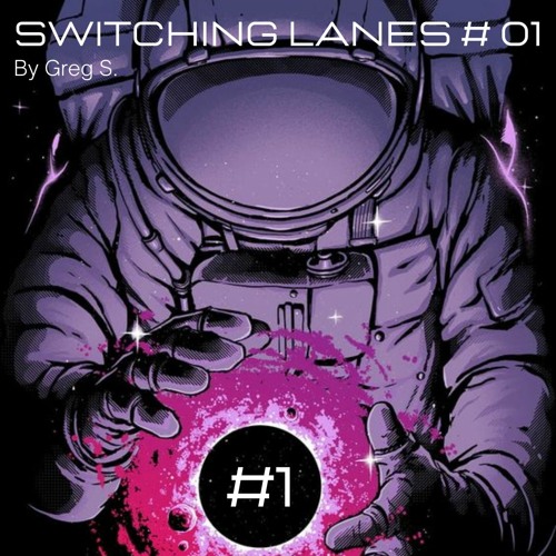 Switching Lanes #1  (by Greg S.)