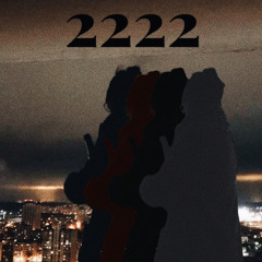 2222 (prod. by Matt Tucker)