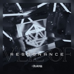 Veil of Ressonance