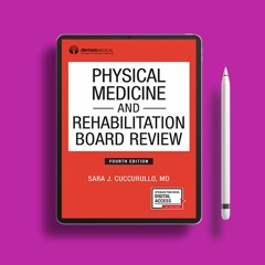 Physical Medicine and Rehabilitation Board Review, Fourth Edition (Paperback) – Highly Rated PM
