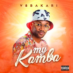 V8BAKARI - MY KAMBA