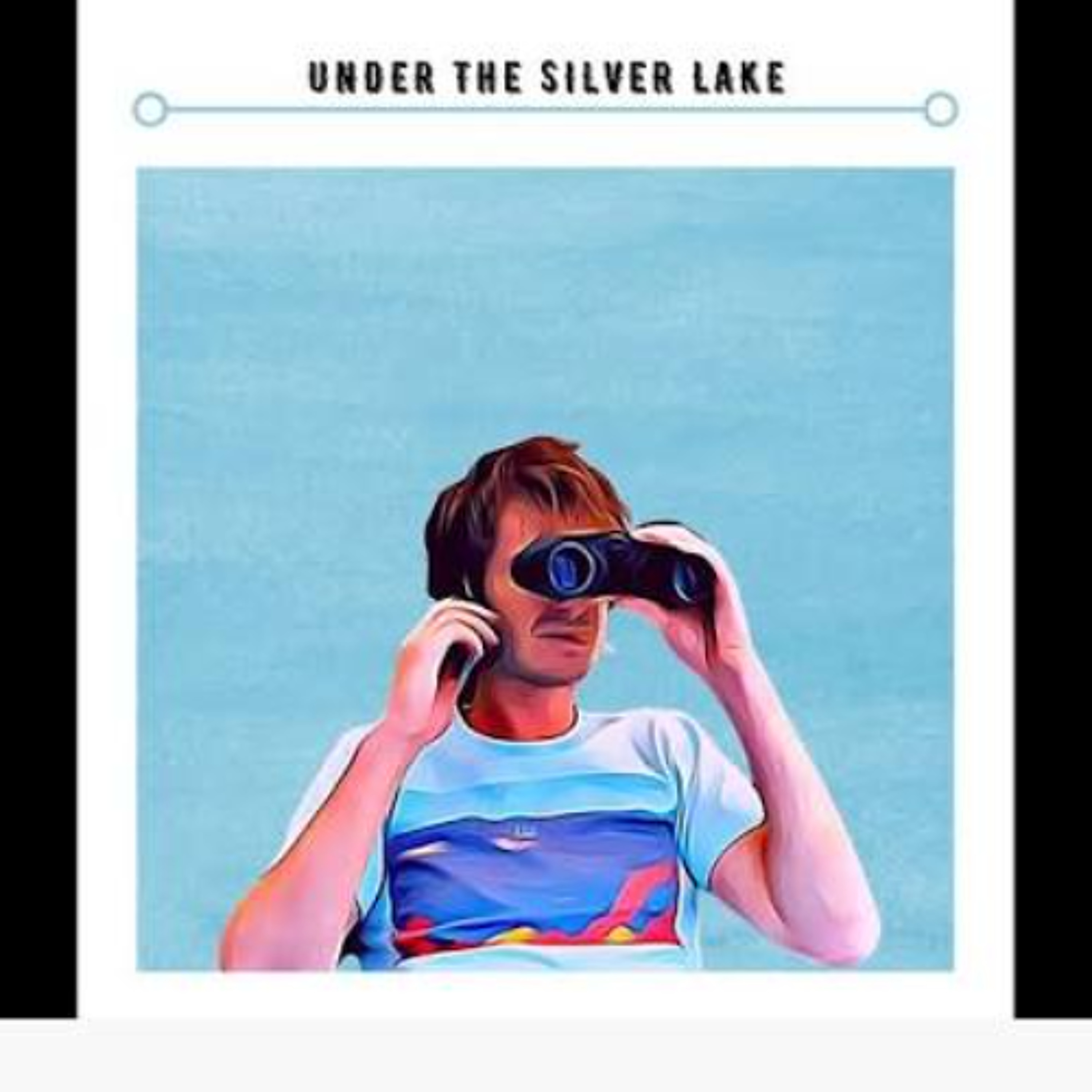 294 - Under The Silver Lake