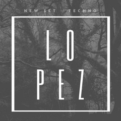 LOPEZ @ New Sesion Techno Vol.1