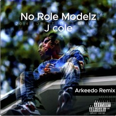 J cole - No Role Modelz ( Arkeedo Remix) **BUY = FREE DL**