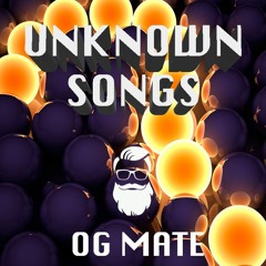 Unknown Songs