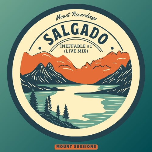 SALGADO Pres. INEFFABLE #1 (Live Mix)
