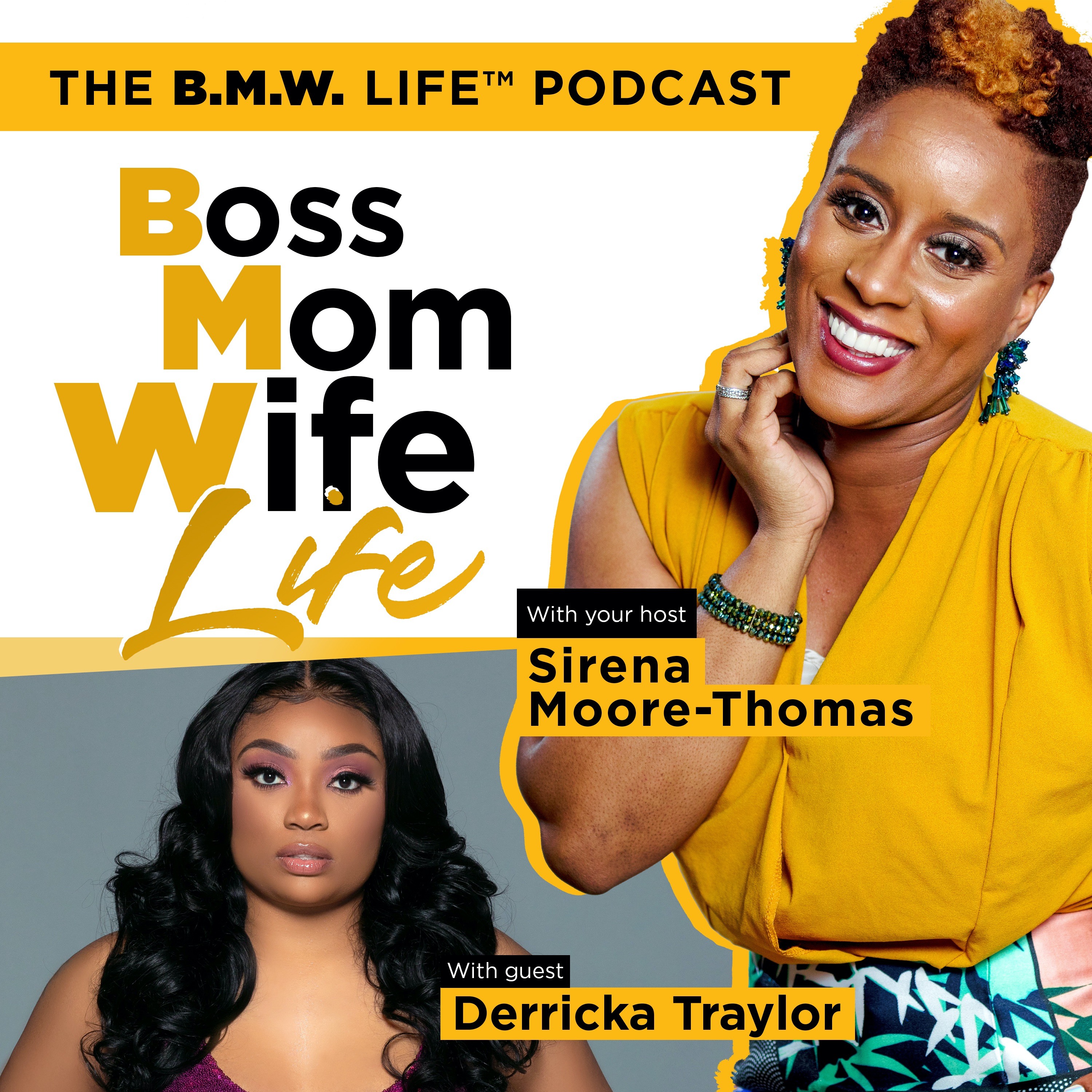 The B.M.W. Life™ (Boss Mom Wife Life)