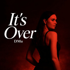 It's Over | EDM Mix
