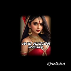 Aao Huzoor_(DEVANSH REMIX) click on buy for full
